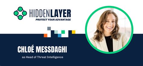 chloe messdaghi|HiddenLayer Appoints Chloé Messdaghi as Head of Threat .